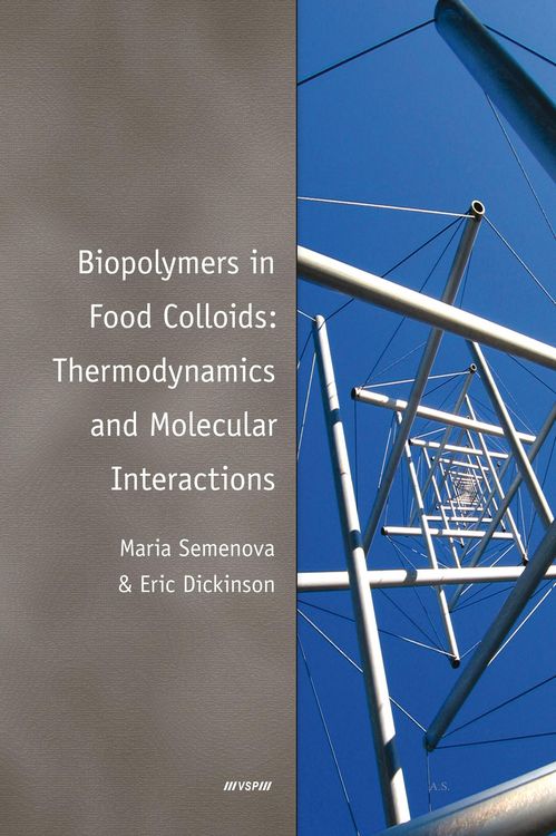 Produktbild: Biopolymers in Food Colloids: Thermodynamics and Molecular Interactions