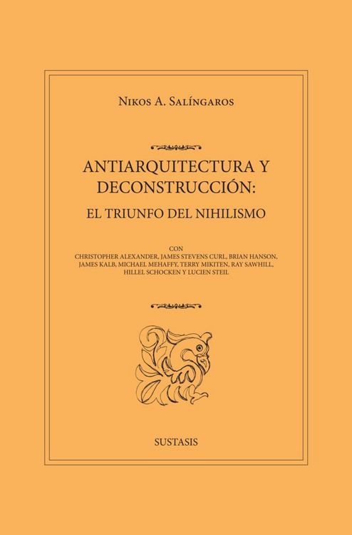 Produktbild: Antiarquitectura Y Deconstrucci&oacute;n: El Triunfo Del Nihilismo