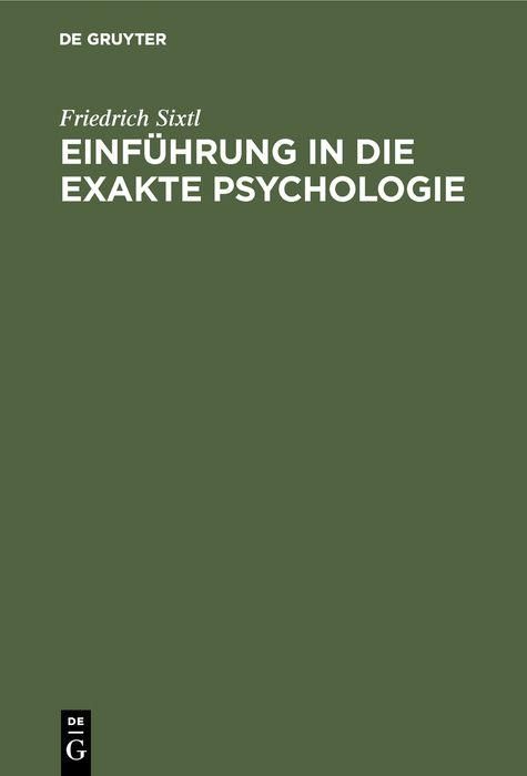 Produktbild: Einf&uuml;hrung in die Exakte Psychologie