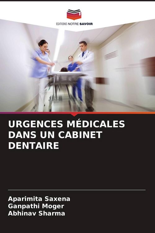 Produktbild: Urgences M&eacute;dicales Dans Un Cabinet Dentaire