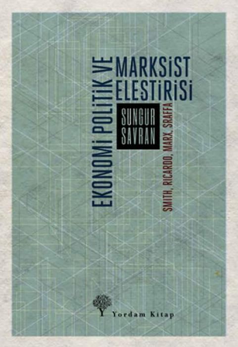 Produktbild: Ekonomi Politik ve Marksist Elestirisi;Smith, Ricardo, Marx, Sraffa