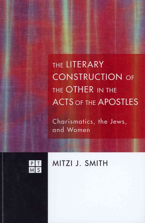 Produktbild: The Literary Construction of the Other in the Acts of the Apostles