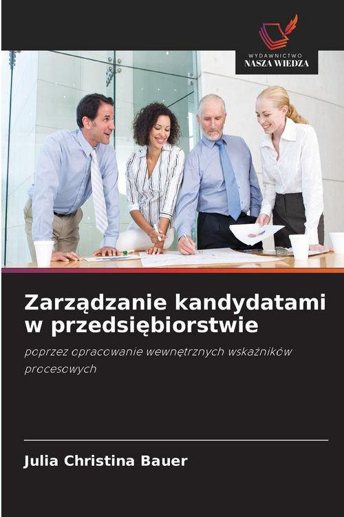 Produktbild: Zarz&iquest;dzanie kandydatami w przedsi&iquest;biorstwie