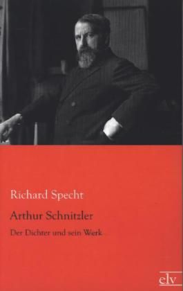 Produktbild: Specht, R: Arthur Schnitzler