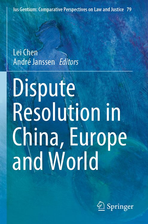 Produktbild: Dispute Resolution in China, Europe and World