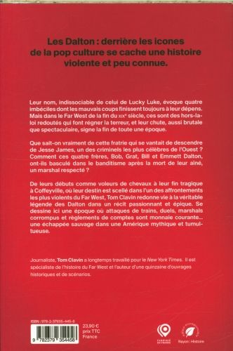 Produktbild: La v&eacute;ritable histoire des Dalton : derniers hors-la-loi du Far West