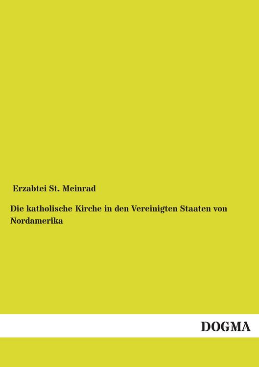 Produktbild: Die katholische Kirche in den Vereinigten Staaten von Nordamerika