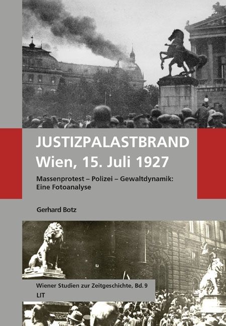 Produktbild: Justizpalastbrand Wien, 15. Juli 1927