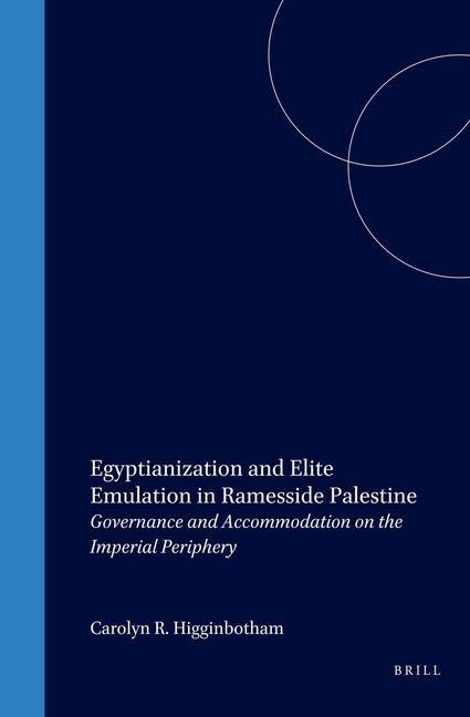 Produktbild: Egyptianization and Elite Emulation in Ramesside Palestine
