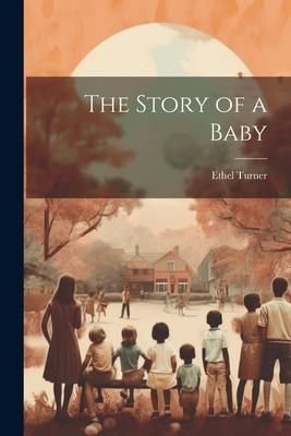 Produktbild: The Story of a Baby
