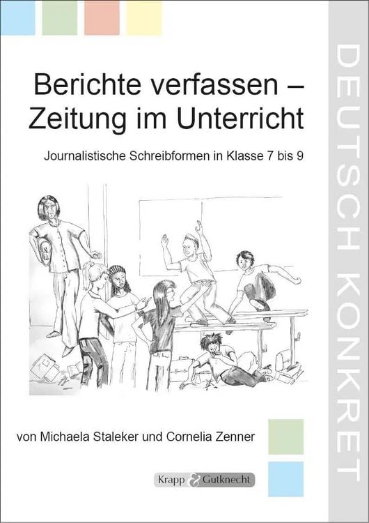 Produktbild: Berichte verfassen &ndash; Zeitung im Unterricht &ndash; Lehrerheft