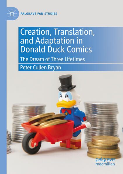 Produktbild: Creation, Translation, and Adaptation in Donald Duck Comics