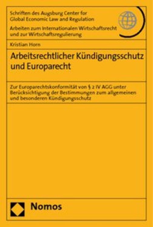 Produktbild: Arbeitsrechtlicher K&uuml;ndigungsschutz und Europarecht