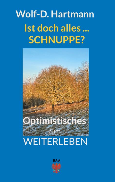 Produktbild: Ist doch alles ... Schnuppe?