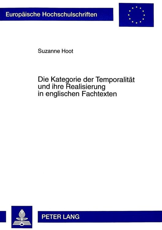 Produktbild: Die Kategorie der Temporalit&auml;t und ihre Realisierung in englischen Fachtexten