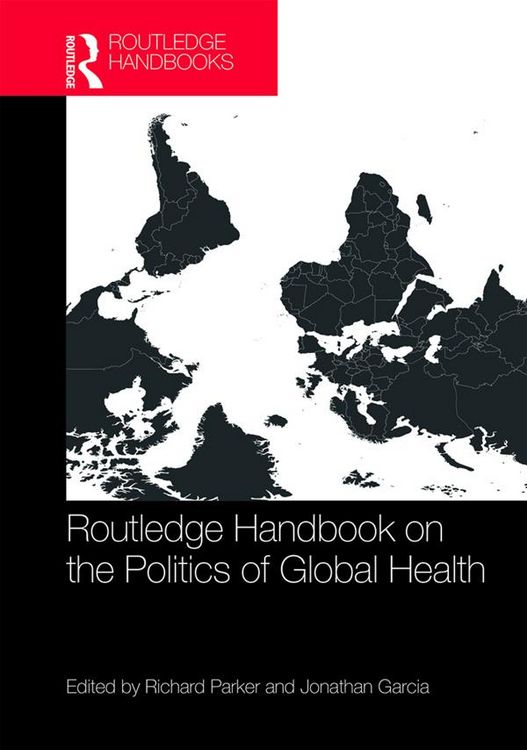 Produktbild: Routledge Handbook on the Politics of Global Health
