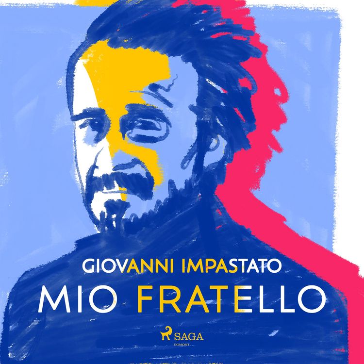 Produktbild: Mio fratello. Tutta una vita con Peppino