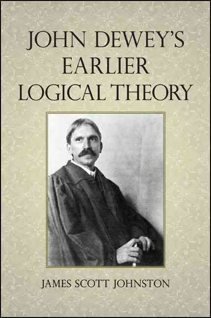 Produktbild: John Dewey's Earlier Logical Theory