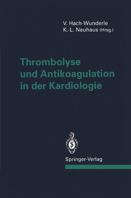 Produktbild: Thrombolyse und Antikoagulation in der Kardiologie