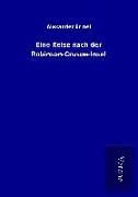 Produktbild: Eine Reise nach der Robinson-Crusoe-Insel