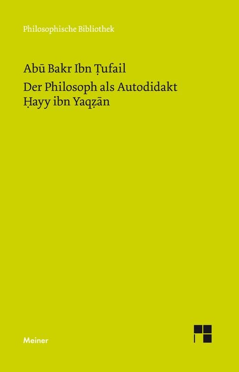 Produktbild: Der Philosoph als Autodidakt. Hayy ibn Yaqzan