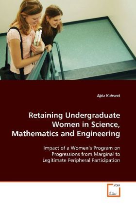 Produktbild: Kahveci, A: Retaining Undergraduate Women in Science, Mathem