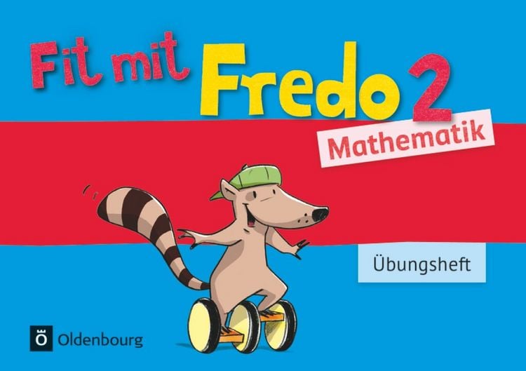 Produktbild: Fredo - Mathematik - Zu Ausgabe A - 2015 und Ausgabe B - 2. Schuljahr