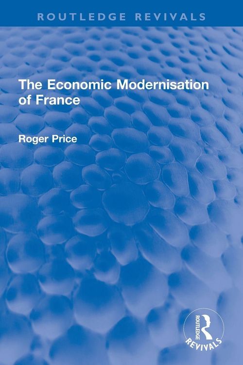 Produktbild: The Economic Modernisation of France