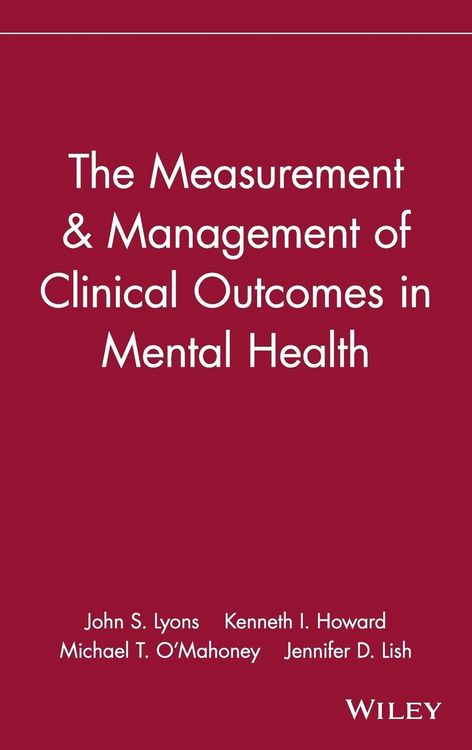 Produktbild: The Measurement & Management of Clinical Outcomes in Mental Health