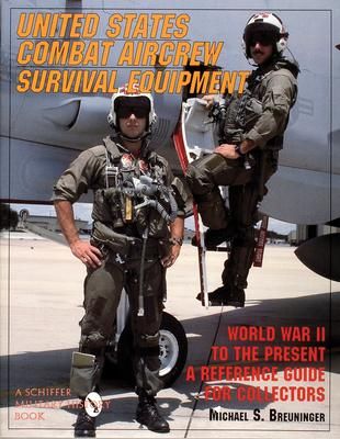 Produktbild: United States Combat Aircrew Survival Equipment World War II to the Present