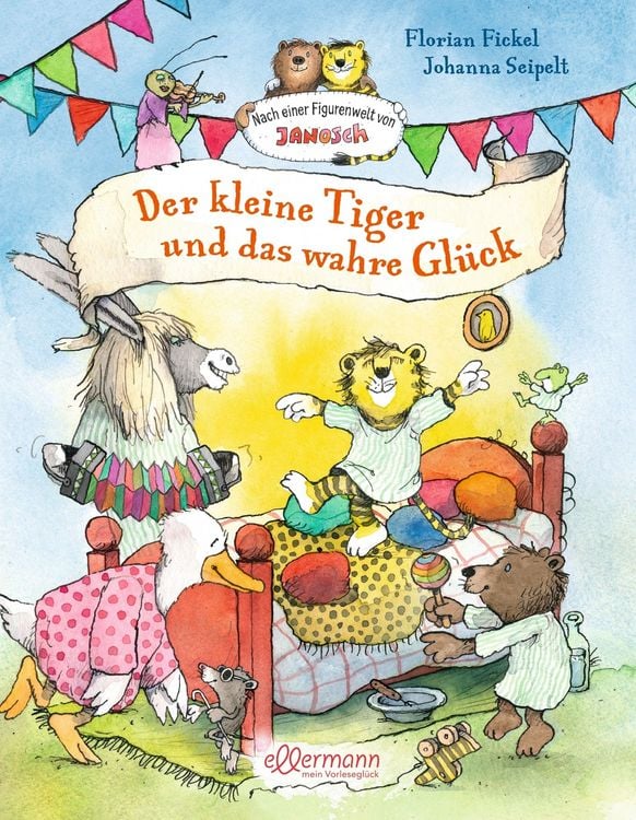 Produktbild: Nach einer Figurenwelt von Janosch. Der kleine Tiger und das wahre Gl&uuml;ck