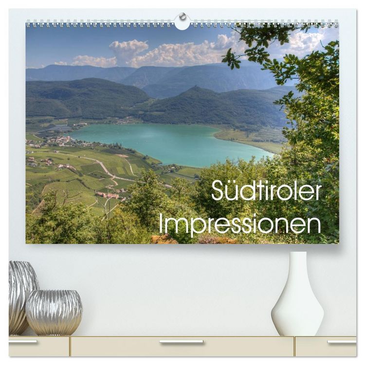 Produktbild: S&uuml;dtiroler Impressionen (hochwertiger Premium Wandkalender 2026 DIN A2 quer), Kunstdruck in Hochglanz