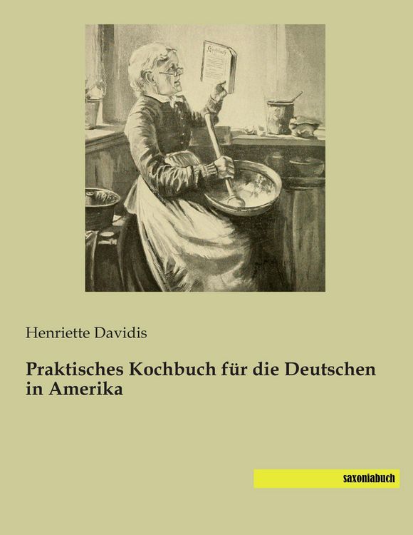 Produktbild: Praktisches Kochbuch f&uuml;r die Deutschen in Amerika