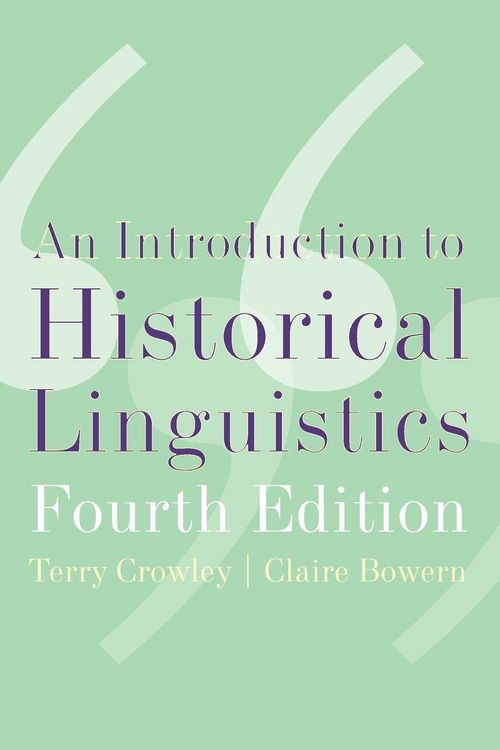 Produktbild: An Introduction to Historical Linguistics, 4th Edition
