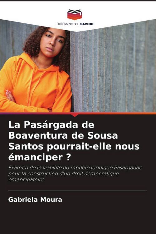 Produktbild: La Pas&aacute;rgada de Boaventura de Sousa Santos pourrait-elle nous &eacute;manciper ?