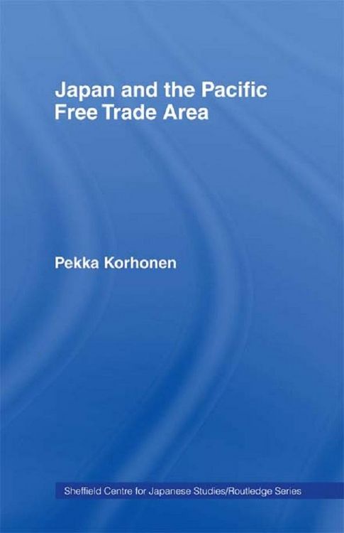 Produktbild: Japan and the Pacific Free Trade Area