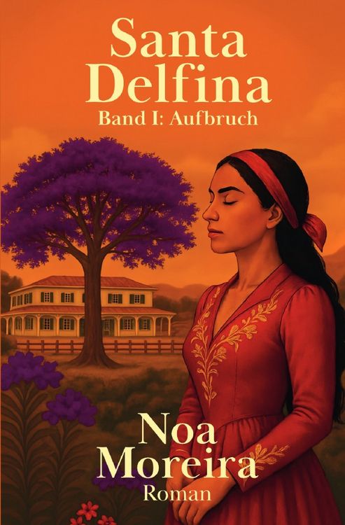 Produktbild: Die Brasilien-Saga / Santa Delfina: Aufbruch