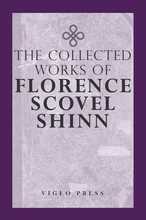 Produktbild: The Complete Works Of Florence Scovel Shinn
