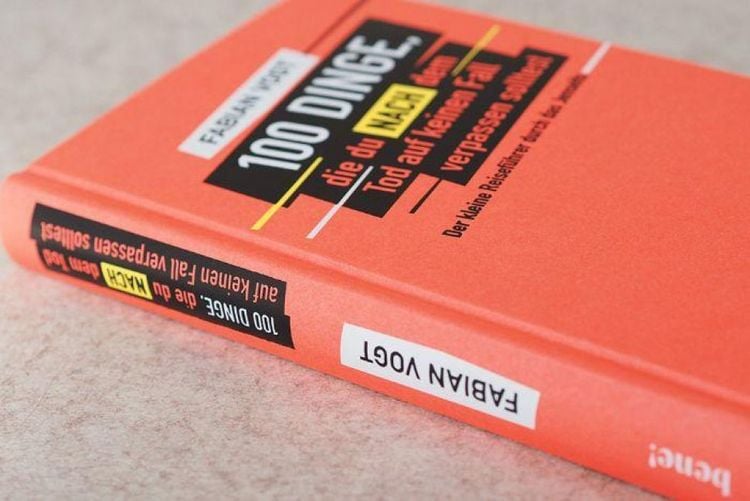 Produktbild: 100 Dinge, die du NACH dem Tod auf keinen Fall verpassen solltest