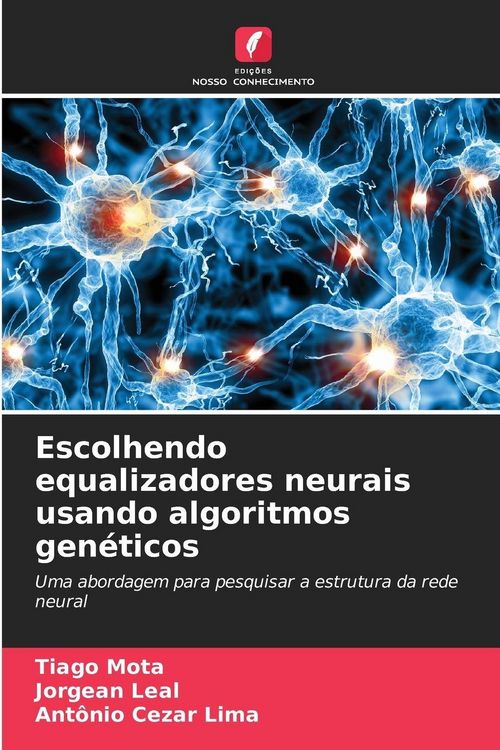Produktbild: Escolhendo equalizadores neurais usando algoritmos gen&eacute;ticos