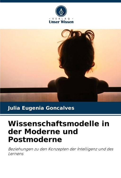 Produktbild: Wissenschaftsmodelle in der Moderne und Postmoderne