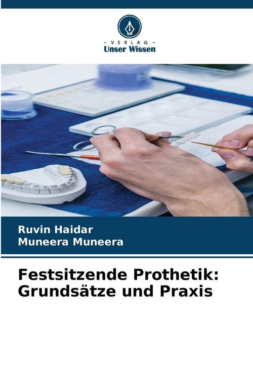 Produktbild: Festsitzende Prothetik: Grunds&auml;tze und Praxis