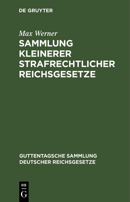 Produktbild: Sammlung kleinerer strafrechtlicher Reichsgesetze