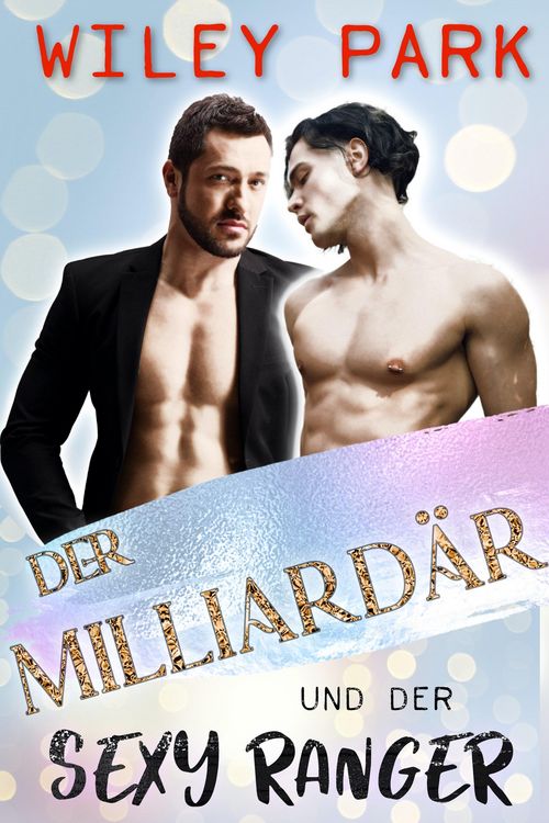 Produktbild: Der Milliard&auml;r und der sexy Ranger