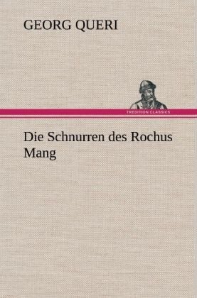 Produktbild: Die Schnurren des Rochus Mang