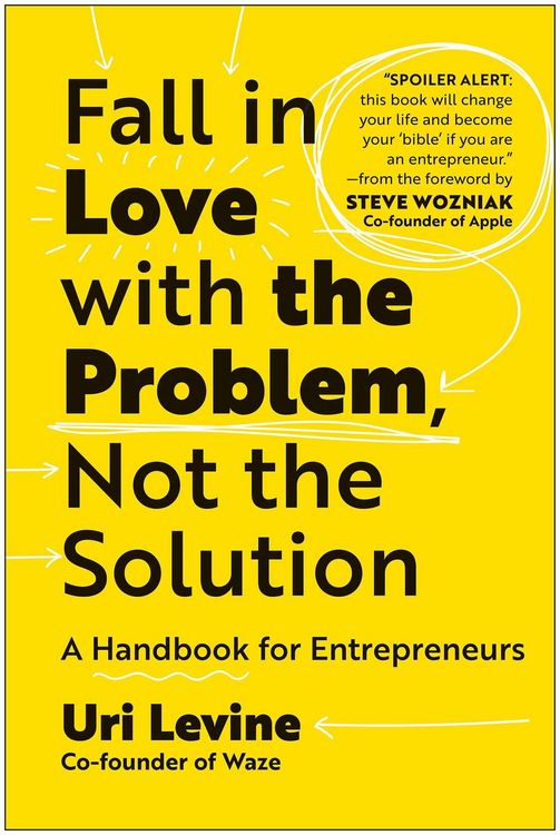 Produktbild: Fall in Love with the Problem, Not the Solution