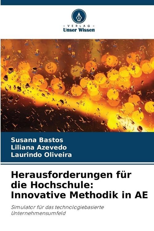 Produktbild: Herausforderungen f&uuml;r die Hochschule: Innovative Methodik in AE
