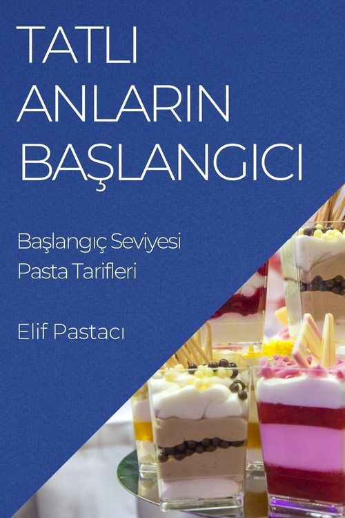 Produktbild: Tatl&iquest; Anlar&iquest;n Ba&iquest;lang&iquest;c&iquest;