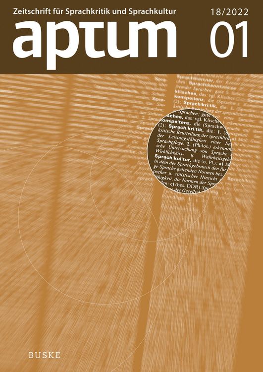 Produktbild: Aptum, Zeitschrift f&uuml;r Sprachkritik und Sprachkultur 18. Jahrgang, 2022, Heft 1