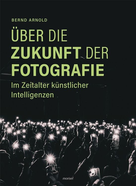 Produktbild: &Uuml;ber die Zukunft der Fotografie